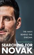 Searching for Novak: Unveiling the Man Behind the Enigma