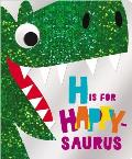 H Is for Happy Saurus