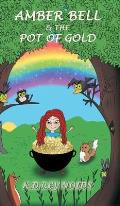 Amber Bell and the Pot of Gold