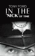 In the 'Nick' of Time