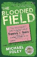 Bloodied Field Croke Park Sunday 21 November 1920