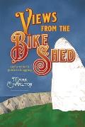 Views from the Bike Shed: and a writer's guide to blogging