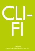 Cli-Fi: A Companion