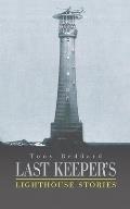 Last Keeper's Lighthouse Stories