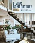 Living Comfortably Now: Creating a Stylish and Flexible Home