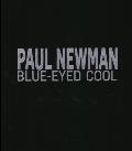 Paul Newman: Blue-Eyed Cool, Deluxe, Terry O'Neill
