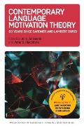Contemporary Language Motivation Theory: 60 Years Since Gardner and Lambert (1959)