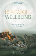 Renewable Wellbeing: 5 culture shifts for the church