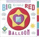 Big Round Red Balloon Peep Through Board Book