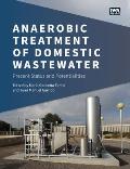 Anaerobic Treatment of Domestic Wastewater: Present Status and Potentialities