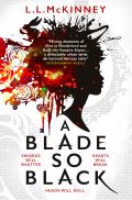 A Blade So Black (UK Edition)