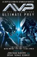 Aliens vs Predators AVP ULTIMATE PREY