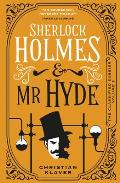 Classified Dossier Sherlock Holmes & Mr Hyde