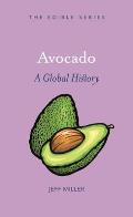 Avocado A Global History