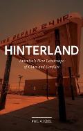 Hinterland Americas New Landscape of Class & Conflict
