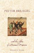 Pieter Bruegel & the Idea of Human Nature