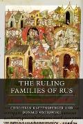 Ruling Families of Rus Clan Family & Kingdom