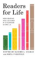 Readers for Life: How Reading and Listening in Childhood Shapes Us