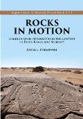 Rocks in Motion: Dakhleh Oasis Petroglyphs in the Context of Paths, Roads and Mobility