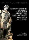 Contextualizing Imperial Disruption and Upheavals and Their Associated Research Challenges