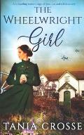 THE WHEELWRIGHT GIRL a compelling wartime saga of love, loss and self-discovery
