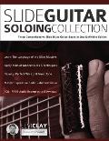 Slide Guitar Soloing Collection