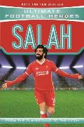 Salah Ultimate Football Heroes From the Playground to the Pitch