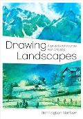 Drawing Landscapes: A Practical Course for Artists