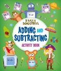 Brain Boosters Adding & Subtracting Activity Book