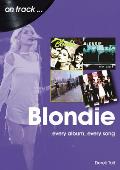 Blondie every album every song
