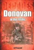 Donovan in the 1960s Decades