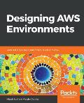 Designing AWS Environments