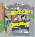 Paramedic Chris: A Helping Hand