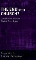 The End of the Church?: Conversations with the Work of David Jasper