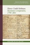 Henry Crabb Robinson: Romantic Comparatist, 1790-1811