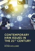 Contemporary Hrm Issues in the 21st Century