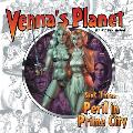 Venna's Planet Book Three: Peril in Prime City