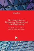 New Innovations in Engineering Education and Naval Engineering