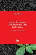 Soil pH for Nutrient Availability and Crop Performance