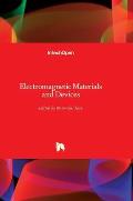 Electromagnetic Materials and Devices