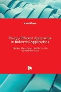 Energy-Efficient Approaches in Industrial Applications