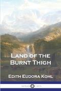 Land of the Burnt Thigh