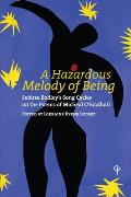 A Hazardous Melody of Being: Se?irse Bodley's Song Cycles on the Poems of Micheal O'Siadhail