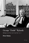 George 'Dadie' Rylands: Shakespearean Scholar and Cambridge Legend