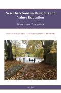 New directions in Religious and Values education: International perspectives
