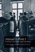 Women in Print 2: Production, Distribution and Consumption