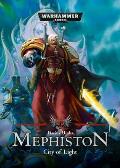 Mephiston City of Light Warhammer 40K