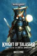 Knight of Talassar The Cato Sicarius Omnibus Warhammer 40K