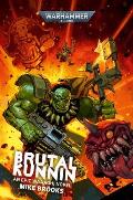 Brutal Kunnin an Epic Waaagh Warhammer 40K