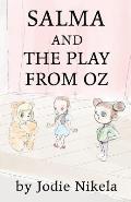 Salma and the Play from Oz